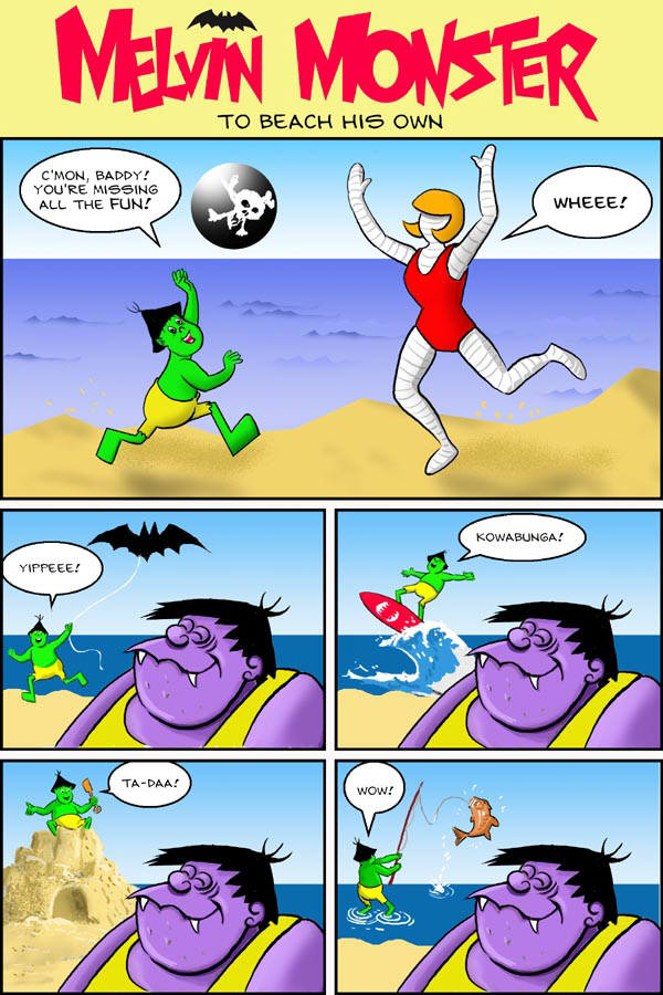 CLICK FOR MELVIN MONSTER IN TO BEACH HIS OWN PAGE 2