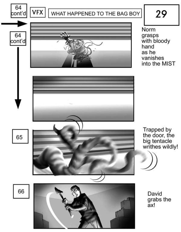 CLICK IMAGE FOR NEXT STORYBOARD FROM THE MIST