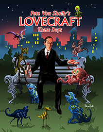 Lovecraft These Days